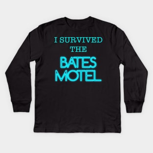 I Survived The Bates Motel Kids Long Sleeve T-Shirt